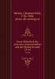 Neue bibliothek der schonen wissenschaften und der freyen kunste. 13-14, Weisse, Christian Felix, 1726-1804, [from old catalog] ed 
