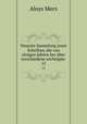 Neueste Sammlung jener Schriften, die von einigen Jahren her ber verschiedene wichtigste .. 15, Aloys Merz 