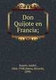 Don Quijote en Francia;, 