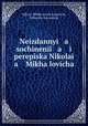 Неизданные сочинения и переписка Николая Михайловича, 