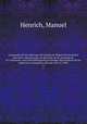Iconografia de las ediciones del Quijote de Miguel de Cervantes Saavedra; reproduccin en facsimile de las portadas de 611 ediciones, con notas bibliograficas tomadas directamente de los respectives ejemplares (del ao 1605 al 1905). 3, Henrich, Manuel 
