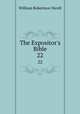 The Expositor`s Bible. 22, Nicoll, W. Robertson Sir 