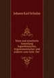 Neue und erweiterte Sammlung logarithmischer, trigonometrischer und anderer zum Gebr. Der ., Johann Karl Schulze 