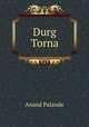 Durg Torna, Anand Palande 