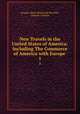 New Travels in the United States of America: Including The Commerce of America with Europe .. 1, 