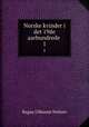 Norske kvinder i det 19de aarhundrede .. 1, Ragna Ullmann Nielsen 
