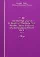 The Normal Course in Reading: The New First Reader : Word Pictures and Language Lessons. bk. 2, Emma J. Todd , William Bramwell Powell 