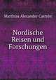 Nordische Reisen und Forschungen, 