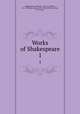 Works of Shakespeare. 1, Shakespeare, William, 1564-1616,Rolfe, W. J. (William James), 1827-1910,Fletcher, John, 1579-1625 