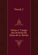 Notes a l`usage des lecteurs du Jesus de m. Renan, Pinard, C 