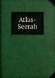 Atlas-Seerah, 