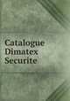 Catalogue Dimatex Securite, 