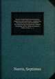 Norris`s hand-book for locomotive engineers and machinists : comprising the proportions and calculations for constructing locomotives, manner of setting valves, tables of squares, cubes, areas, &c., &c., Norris, Septimus 