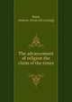 The advancement of religion the claim of the times, Reed, Andrew. [from old catalog] 