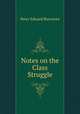 Notes on the Class Struggle, 