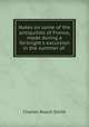 Notes on some of the antiquities of France, made during a fortnight`s excursion in the summer of ., Charles Roach Smith 