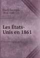 Les tats-Unis en 1861, Fisch, Georges, 1814-1881 