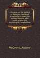 A treatise on the subject of baptism : designed principally to guard the serious inquirer after truth against the sophistry of Campbellism, McDowell, Andrew 