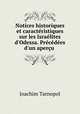 Notices historiques et caractristiques sur les Isralites d`Odessa. Prcdes d`un aperu ., Joachim Tarnopol 