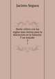 Norte critico con las reglas mas ciertas para la discrecion en la historia: Y un tratado .. 2, Jacinto Segura 