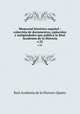 Memorial histrico espaol : coleccin de documentos, opsculos y antigedades que publica la Real Academia de la Historia. v.22, Real Academia de la Historia (Spain) 