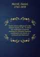 Twelve letters addressed to Rev. Samuel Austin, A.M. : in which his vindication of partial washing for Christian baptism, contained in ten letters, is reviewed and disproved, Merrill, Daniel, 1765-1833 