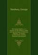 The family Baptist, or, A treatise on the subjects, mode, and moral designs of Christian baptism : in relation to individuals, families, churches and missions, Newbury, George 