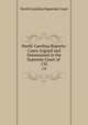 North Carolina Reports: Cases Argued and Determined in the Supreme Court of .. 135, North Carolina Supreme Court 