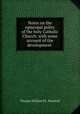 Notes on the episcopal polity of the holy Catholic Church: with some account of the development ., Thomas William M . Marshall 