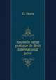 Nouvelle revue pratique de droit international prive, G. Horn 