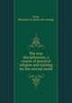 The true disciplinarian, a course of practical religion and training for the eternal world, Frick, Benjamin M. [from old catalog] 