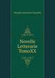 Novelle Letterarie TomoXX, Novelle Letterarie TomoXX 