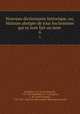 Nouveau dictionnaire historique, ou, Histoire abregee de tous les hommes qui se sont fait un nom .. 6, Chaudon, L. M. (Louis Mayeul), 1737-1817,Delandine, F. A,Chaudon, L. M. (Louis Mayeul), 1737-1817. Nouveau dictionnaire historique portatif 