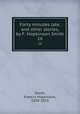 Forty minutes late, and other stories, by F. Hopkinson Smith. 16, Smith, Francis Hopkinson, 1838-1915 