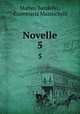 Novelle. 5, Matteo Bandello , Giammaria Mazzuchelli 