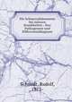 Die Schmerzphnomene bei inneren Krankheiten : ihre Pathogenese und Differentialdiagnose, Schmidt, Rudolf, 1873- 