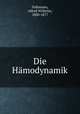 Die Hmodynamik, Volkmann, Alfred Wilhelm, 1800-1877 