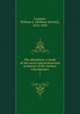 The oberlehrer; a study of the social and professional evolution of the German schoolmaster. 1, Learned, William S. (William Setchel), 1876-1950 