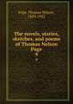 The novels, stories, sketches, and poems of Thomas Nelson Page. 9, Page, Thomas Nelson, 1853-1922 