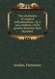 The treatment of surgical inflammations : by a new method, which greatly shortens their duration, Jordan, Furneaux 