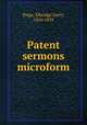 Patent sermons microform, Paige, Elbridge Gerry, 1816-1859 