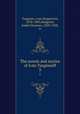 The novels and stories of Ivan Turgenieff. 3, Turgenev, Ivan Sergeevich, 1818-1883,Hapgood, Isabel Florence, 1850-1928, tr 