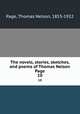 The novels, stories, sketches, and poems of Thomas Nelson Page. 10, Page, Thomas Nelson, 1853-1922 