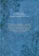 Theological propdeutic; a general introduction to the study of theology, exegetical, historical, systematic, and practical, including excyclopdia, methodology, and bibliography; a manual for students, Schaff, Philip, 1819-1893,Jackson, Samuel Macauley, 1851-1912 