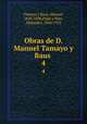 Obras de D. Manuel Tamayo y Baus . 4, Tamayo y Baus, Manuel, 1829-1898,Pidal y Mon, Alejandro, 1846-1913 