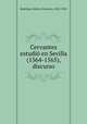 Cervantes estudi en Sevilla (1564-1565), discurso, 