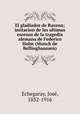 El gladiador de Ravena; imitacion de las ultimas escenas de la tragedia alemana de Federico Halm (Munch de Bellinghaussen), 