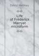 Life of Frederick Marryat microform, David Hannay 