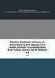 Plantae Asiaticae rariores, or, Descriptions and figures of a select number of unpublished East Indian plants /by N. Wallich.. v.3, Curtis, Charles M.,Drake, S. A.,Gorachaud.,Treuttel and Wu?rtz.,Vishnupersaud.,Wallich, N. 