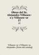 Obras del lic. Alejandro Villaseno y Villasenor . 57, 